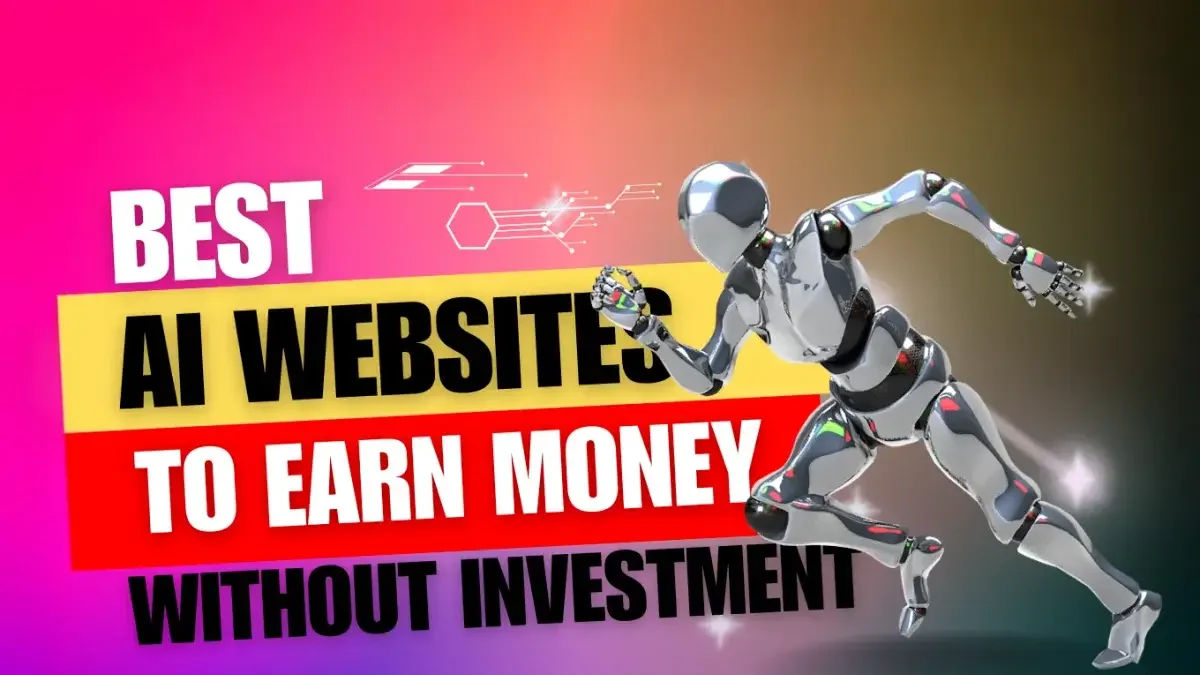 ai websites to earn money without investment
